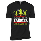 Be Nice to Farmer Santa Watching Christmas - Premium Short Sleeve T-Shirt