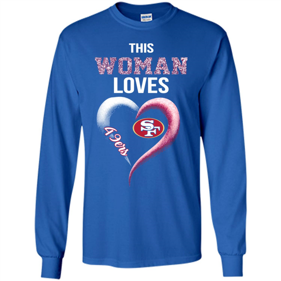 This Woman love 49ers NFL football team - Long Sleeve T-Shirt