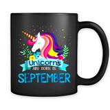 Unicorns are born in September Birthday Rainbow Gift Ladies Custom