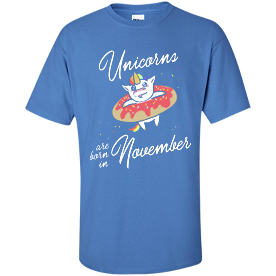 Unicorns Born In November Birthday