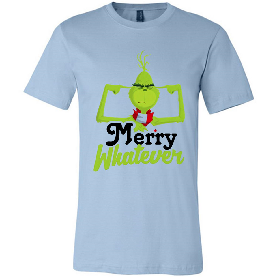 Grinch Merry Whatever Funny Christmas Sporty - Canvas Unisex T-Shirt