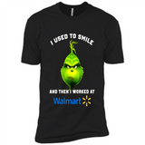 The Grinch - I Used To Smile And Then I Worked At Walmart