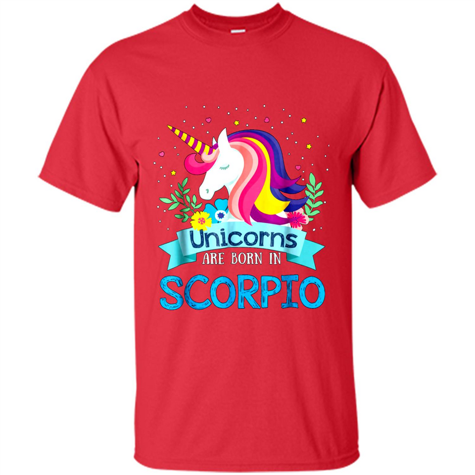 Unicorns are born in Scorpio Birthday Rainbow Gift Ladies Custom