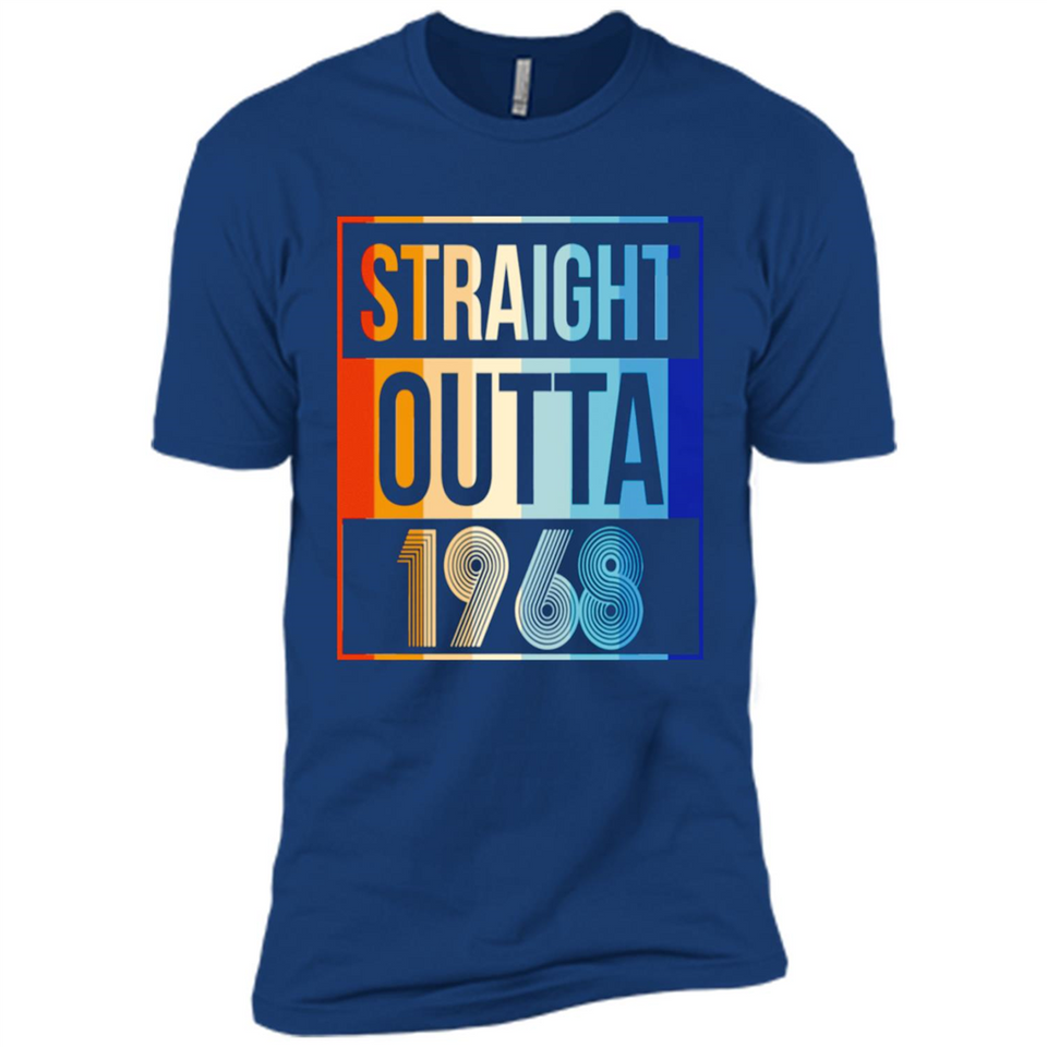 Retro Straight Outta 1968 50 Years Old - Premium Short Sleeve T-Shirt