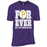 Pittsburgh Pirates Forever For ever not just when we win - Premium Short Sleeve T-Shirt