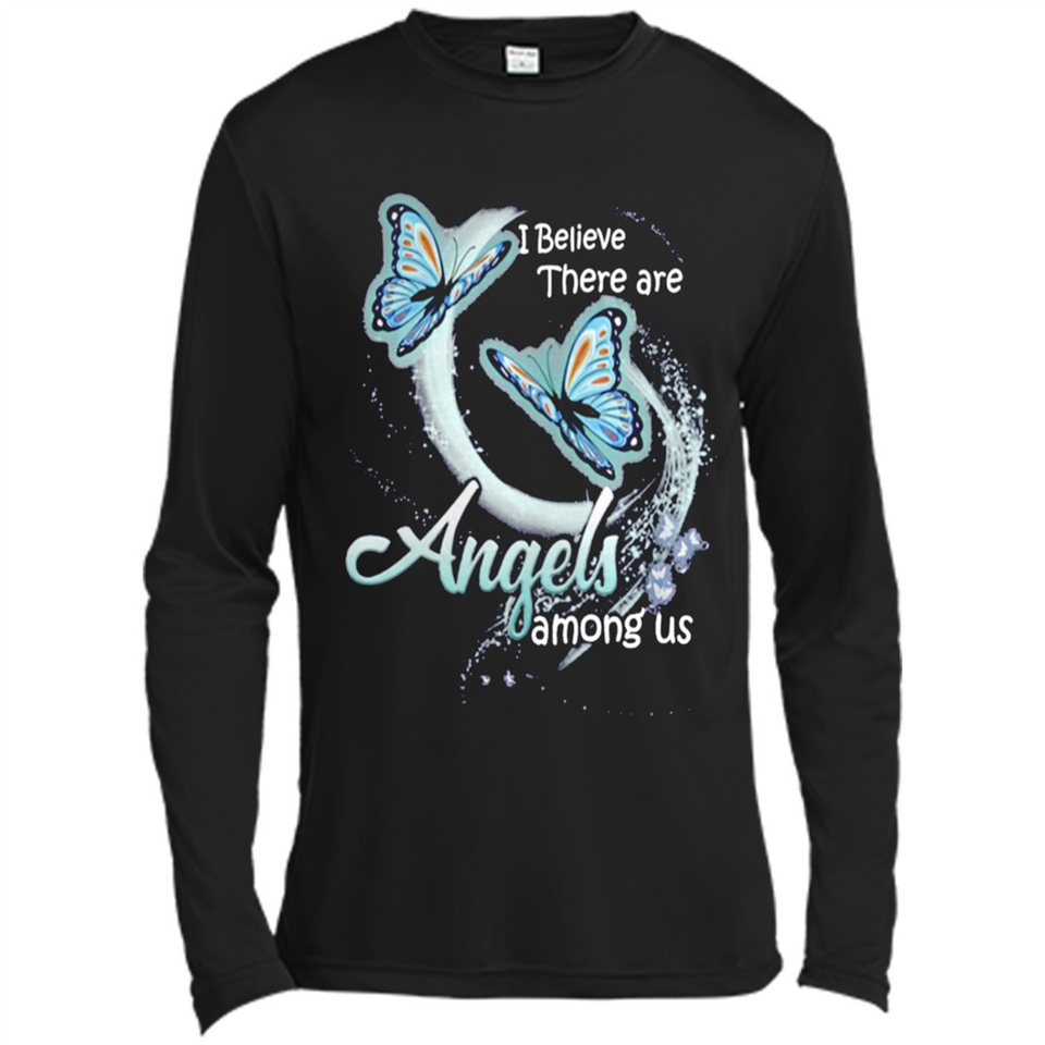 I BELIEVE THERE ARE ANGELS AMONG US BUTTERFLY