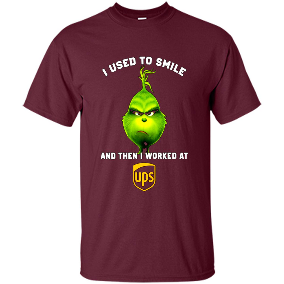The Grinch - I Used To Smile And Then I Worked At UPS