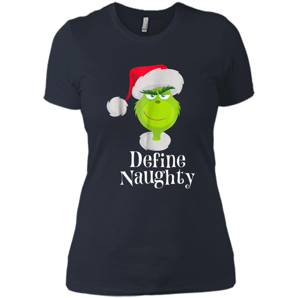 Santa Grinch Define Naughty Christmas Sweatshirt - Ladies' Boyfriend T-Shirt
