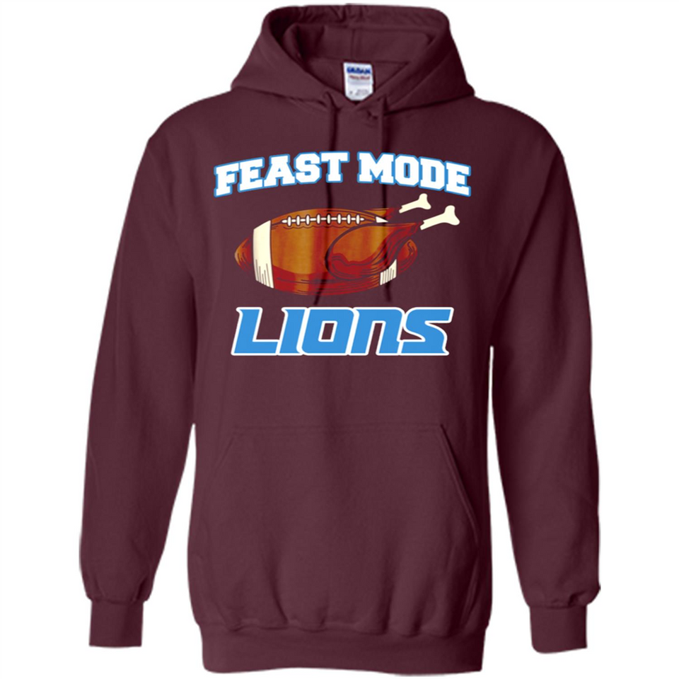Feast Mode Lions Shirt - Detroit Turkey Thanksgiving