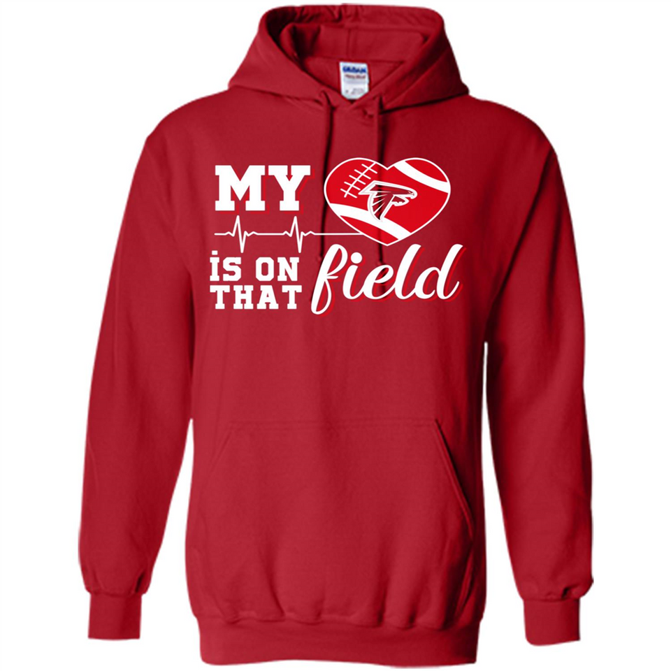 Atlanta Falcons Football My Heart is on that Field - Hoodie