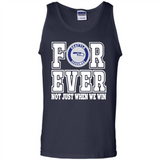 Seattle Seahawks Forever For ever not just when we win - Tank Top