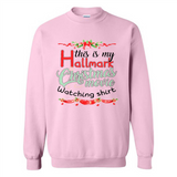 This My Movies Hallmark-Christmas Loves Is T-Shirt - Sweatshirt
