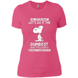 Snoopy Let's Do It The Dumbest Way Possible