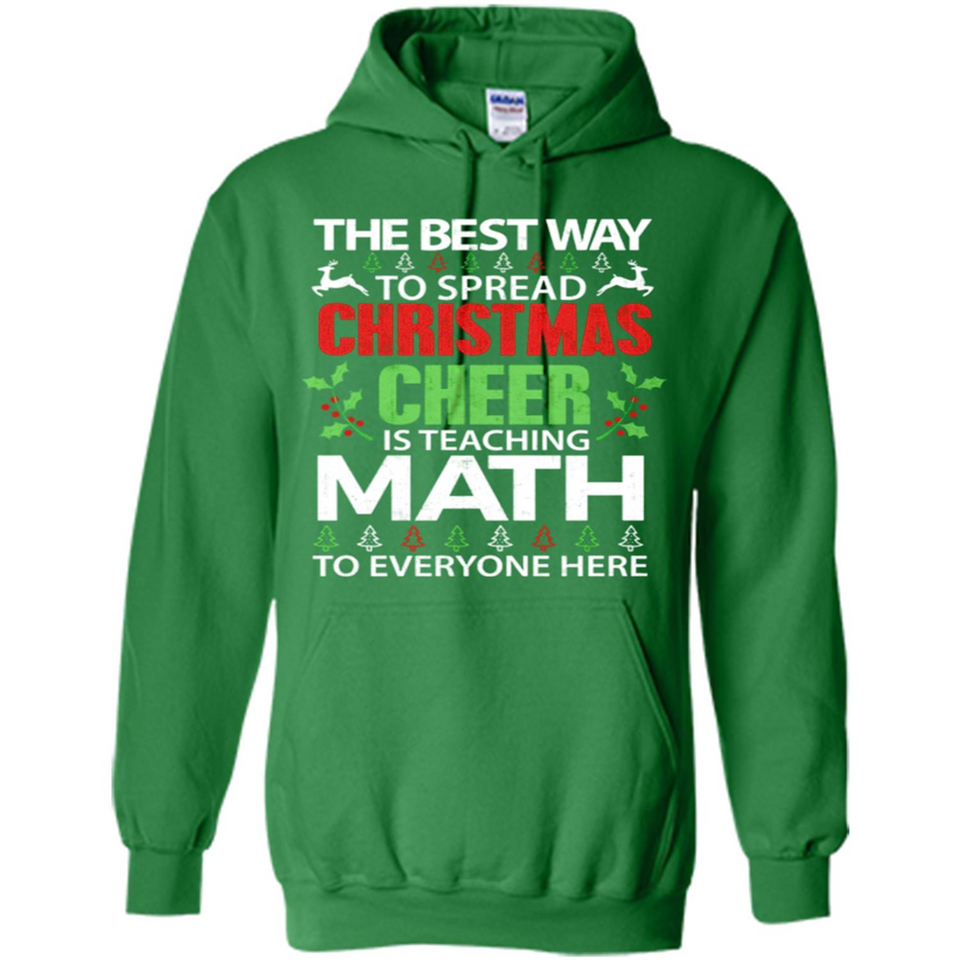 Math Teacher Christmas Shirt Christmas Cheer - Hoodie