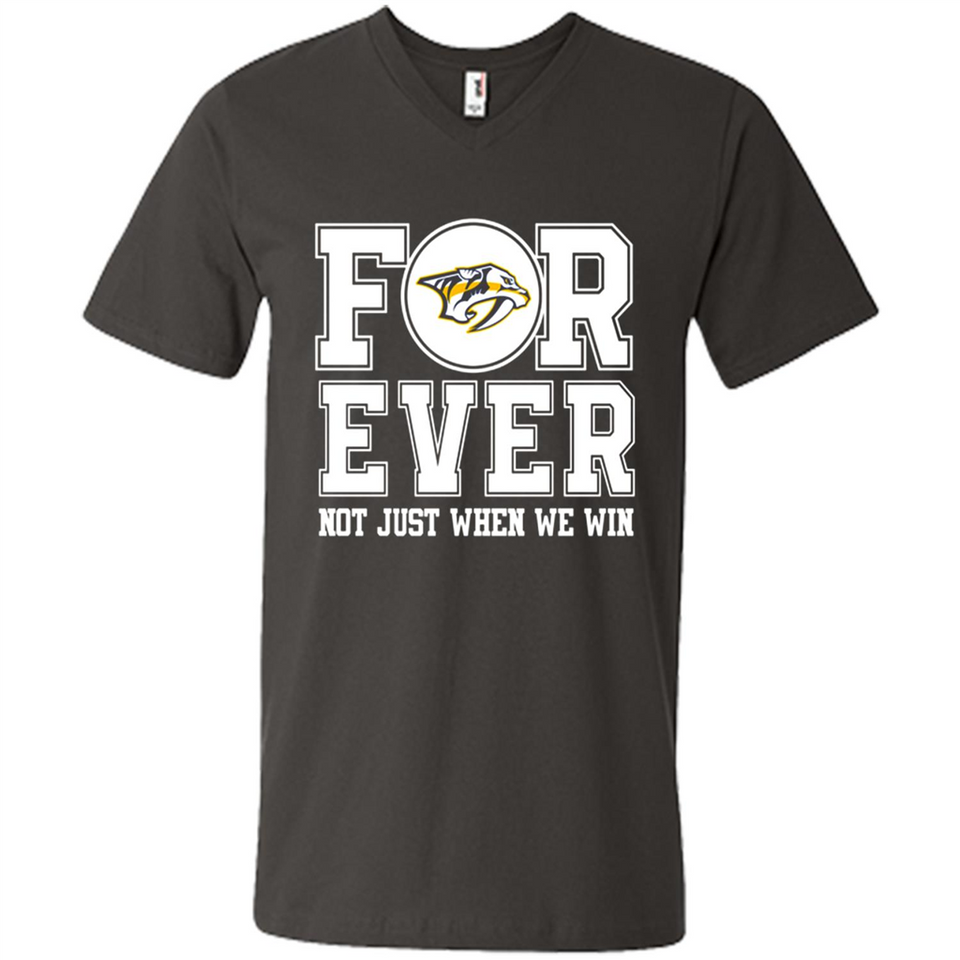 Nashville Predators Forever For ever not just when we win - Men's V-Neck