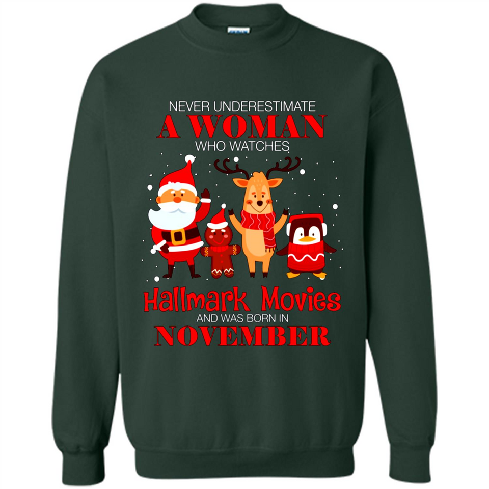 Never Underestimate A November Woman Watches Hallmark Movies Sweatshirt PINGPONG