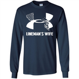 Lineman Wife Under Armour - Long Sleeve T-Shirt