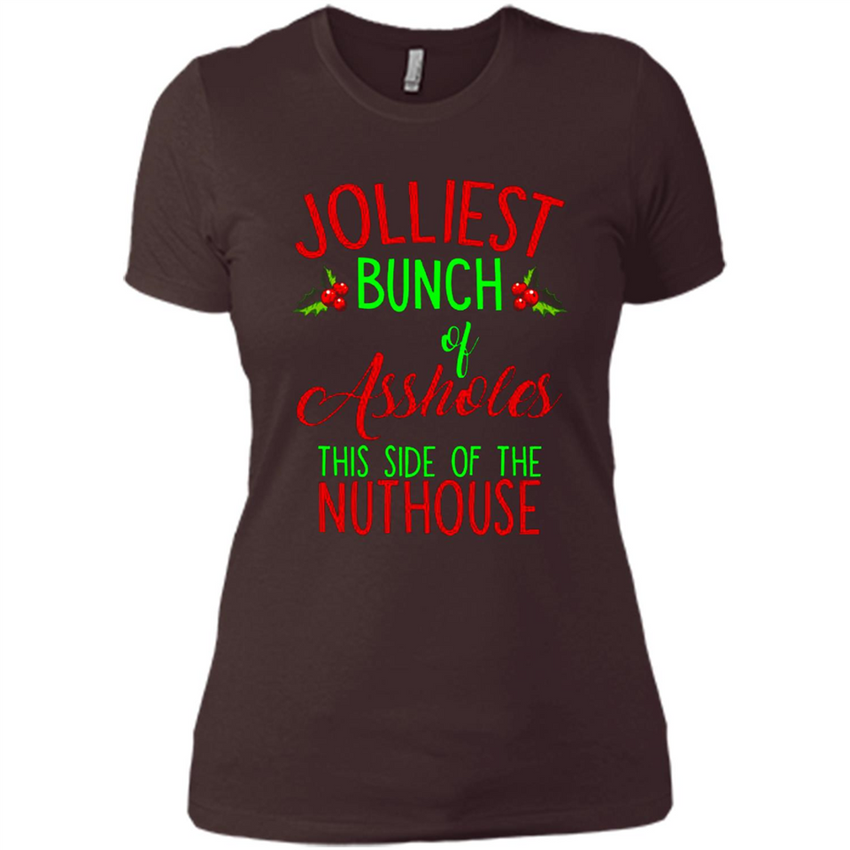 Jolliest Bunch Of Assholes This Side Of The Nuthouse Shirt PINGPONG - Ladies' Boyfriend T-Shirt
