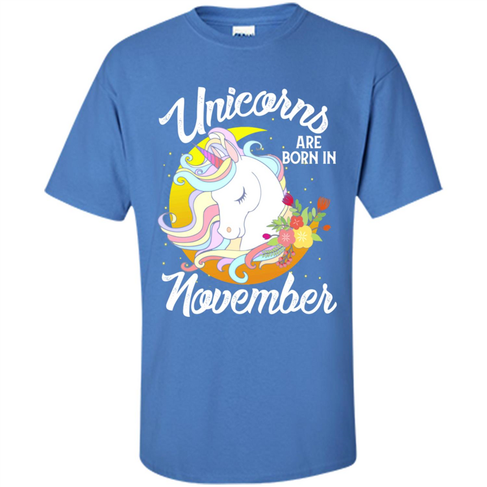 Unicorns Are Born In November Magical Rainbow