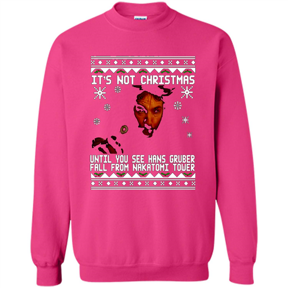 It's Not Christmas Until You See Hans Gruber Fall Ugly Christmas PINGPONG