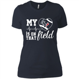 Houston Texans Football My Heart is on that Field - Ladies' Boyfriend T-Shirt