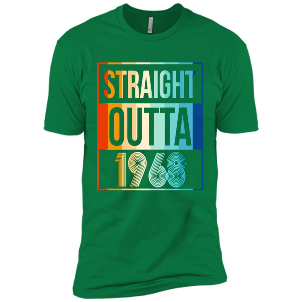 Retro Straight Outta 1968 50 Years Old - Premium Short Sleeve T-Shirt