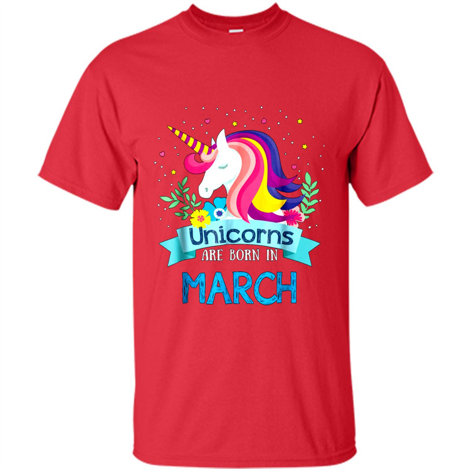 Unicorns are born in March Birthday Rainbow Gift Ladies Custom