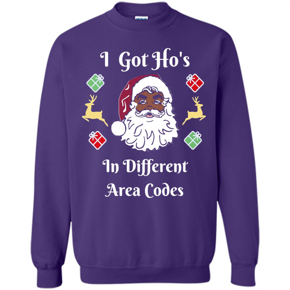 I Got Ho's Santa Christmas - Sweatshirt
