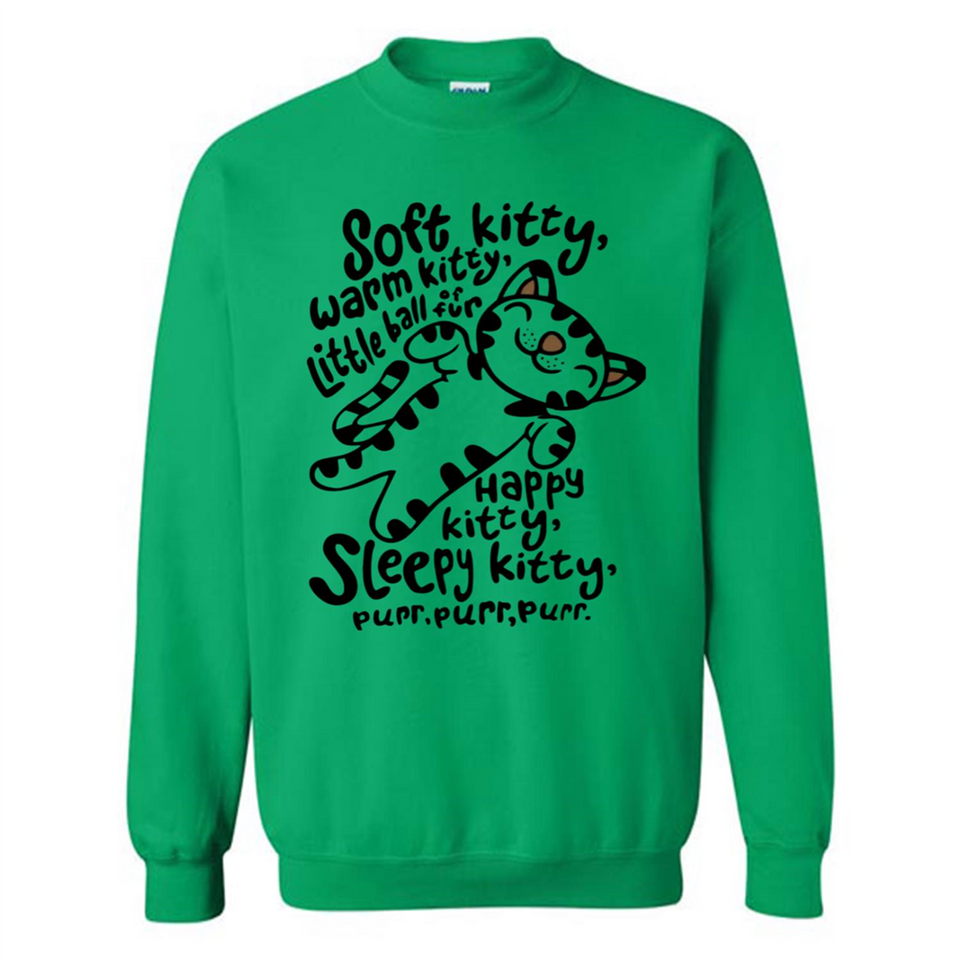 Soft kitty warm kitty little ball of fur - Sweatshirt