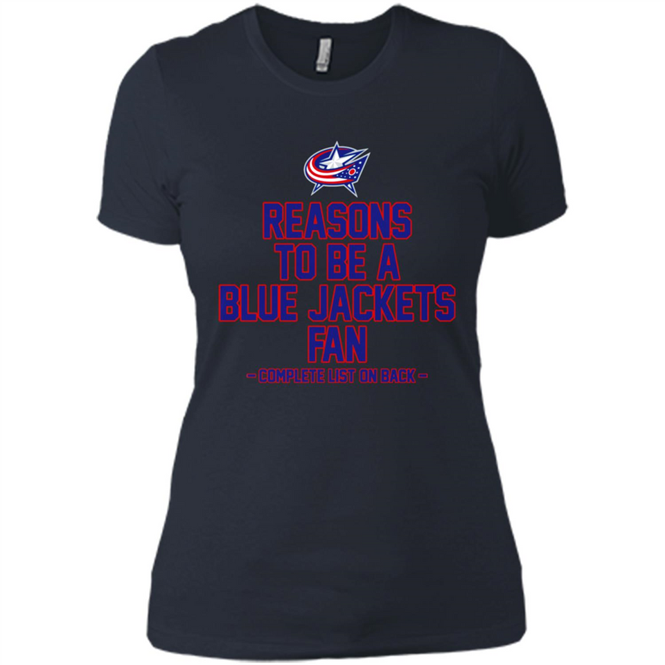 Reasons to be a Columbus Blue Jackets Fan Complete List on Back - Ladies' Boyfriend T-Shirt