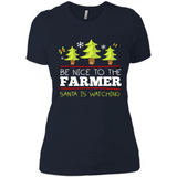 Be Nice to Farmer Santa Watching Christmas - Ladies' Boyfriend T-Shirt