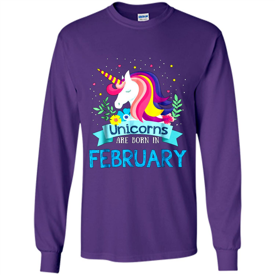 Unicorns are born in February Birthday Rainbow Gift Custom Ultra Cotton