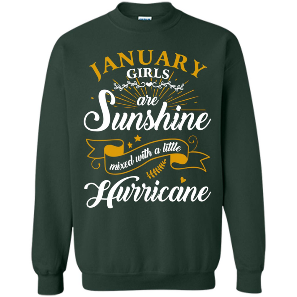 January Girl Are Sunshine Mixed With a Little Hurricane