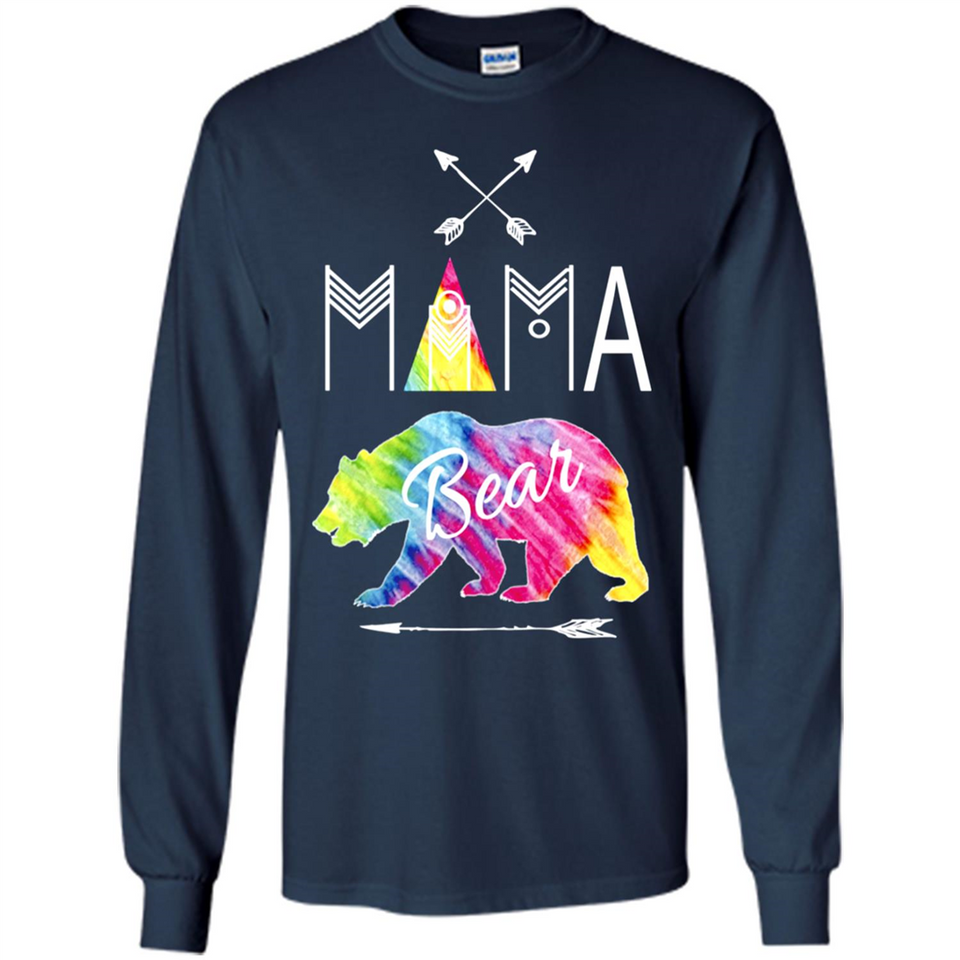 Mama Bear Shirt Tie Dye Family Vacation & Camping Tee - Long Sleeve T-Shirt