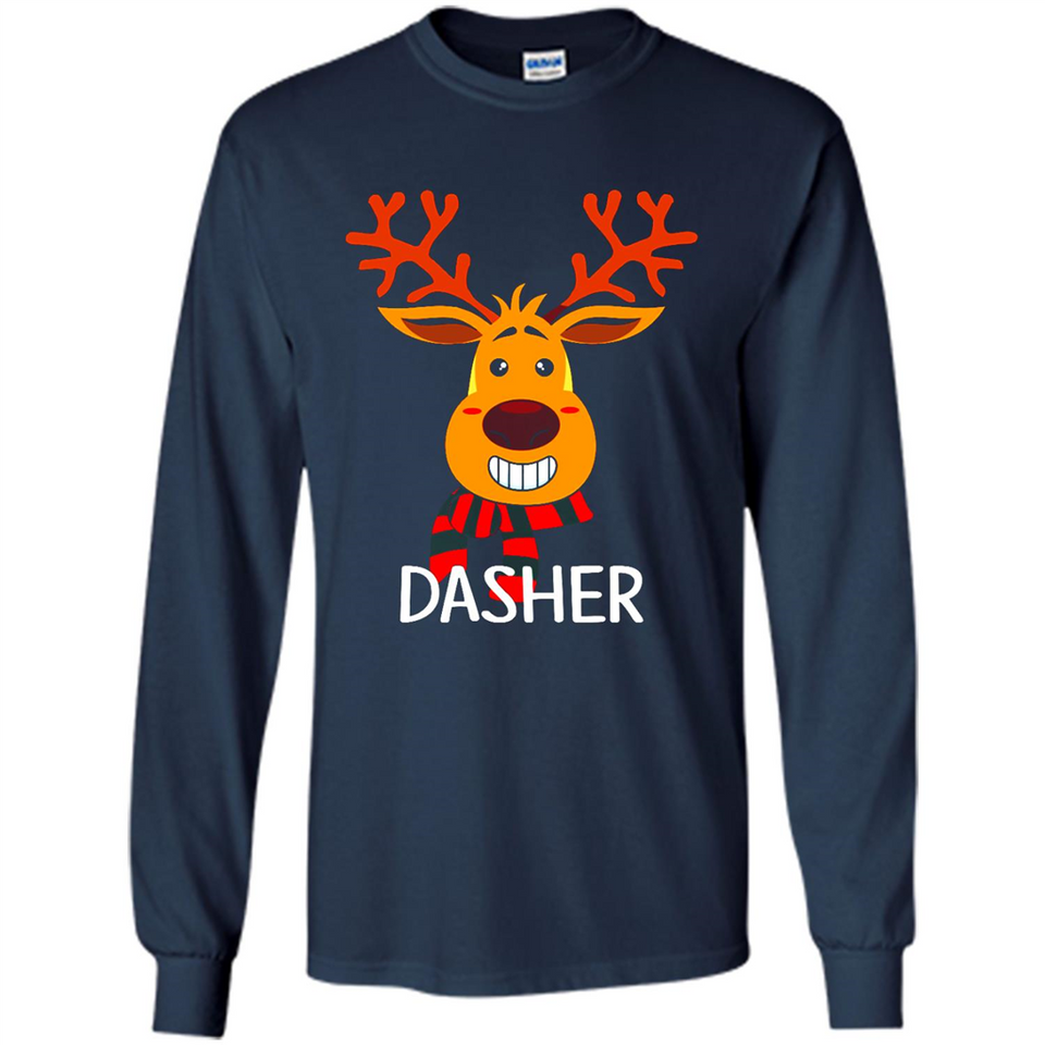 Dasher Reindeer Santa Claus Funny Xmas Holiday T-Shirt - Long Sleeve T-Shirt