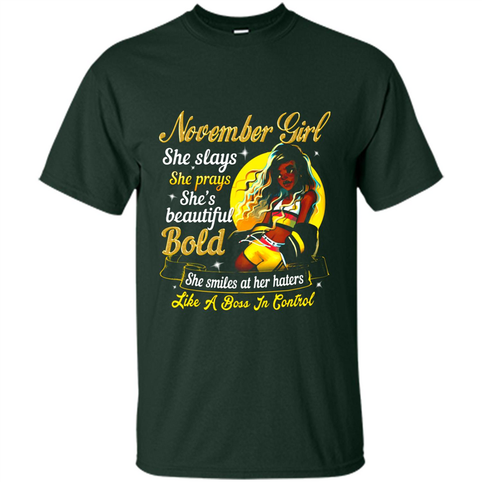 November Girl She Slays She Prays She's Beautiful PINGPONG