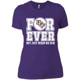 UCF Knights Forever For ever not just when we win - Ladies' Boyfriend T-Shirt