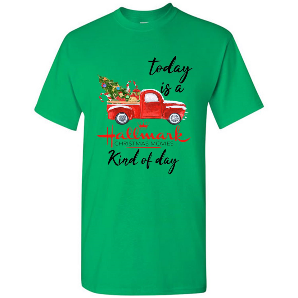 Today is A Hallmark Christmas Movies Kind of Day Sweatshirt - Shirt