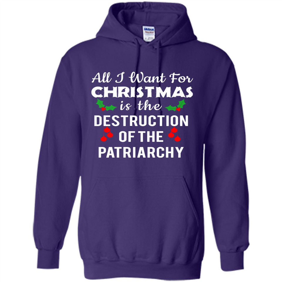 All I Want For Christmas Is The Destruction Of The Patriarchy sweater PINGPONG