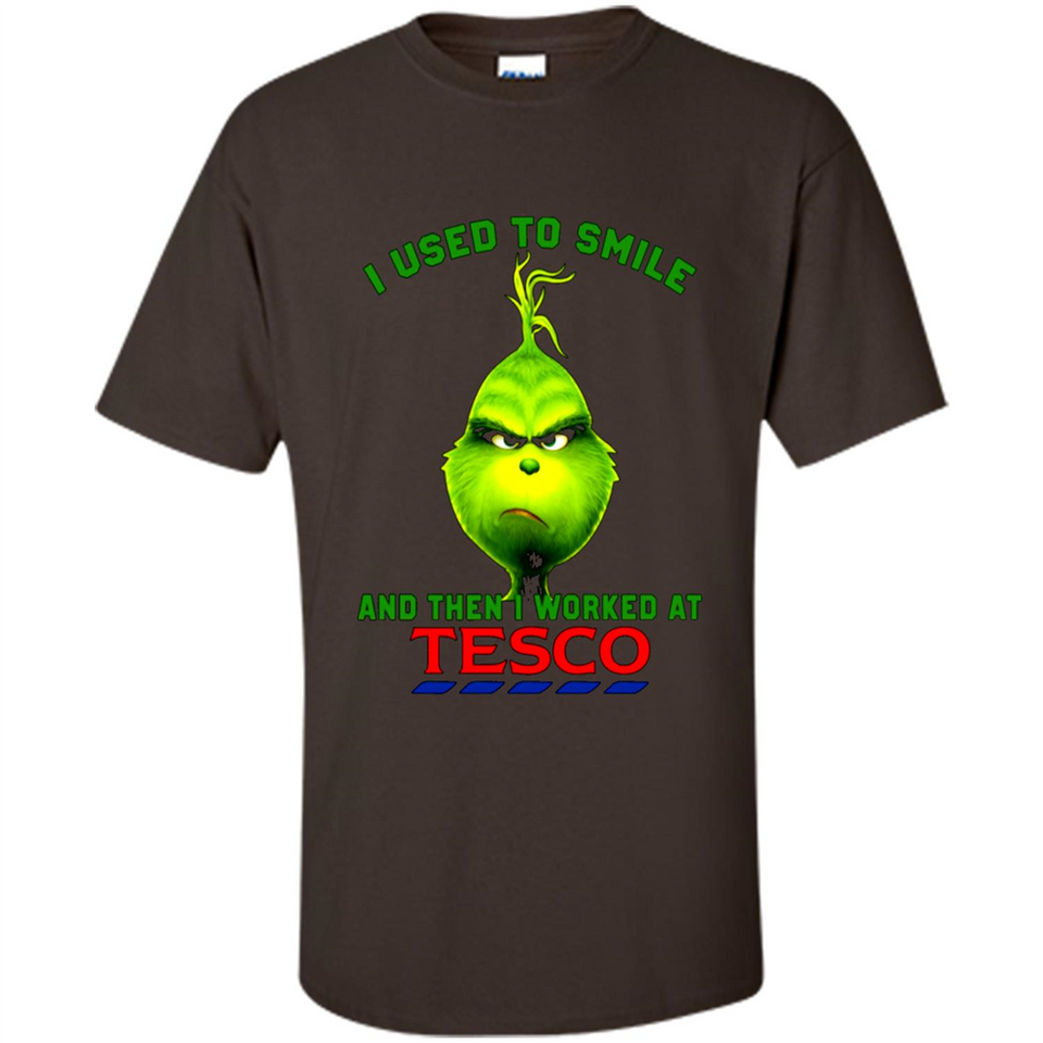 The Grinch - I Used To Smile And Then I Worked At Tesco