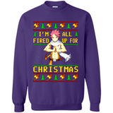 Natsu I’m all fired up for Christmas ugly sweatshirt PINGPONG