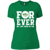 Nashville Predators Forever For ever not just when we win - Ladies' Boyfriend T-Shirt