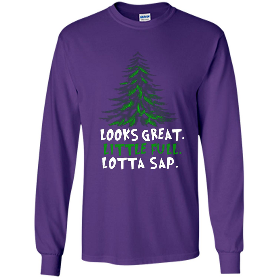Looks Great Little Full Lotta Sap Funny Christmas Mug PINGPONG - Long Sleeve T-Shirt