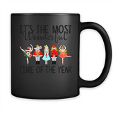 The Nutcracker Ballet It’s The Most Wonderful Time Of The Year