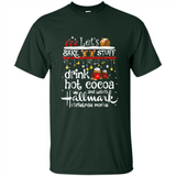 Let’s Bake Stuff Drink Hot Cocoa And Watch Hallmark Christmas Movies PINGPONG