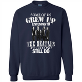 Some of us grew up listening to the beatles