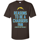Reasons to be a Los Angeles Chargers Fan Complete List on Back - Shirt