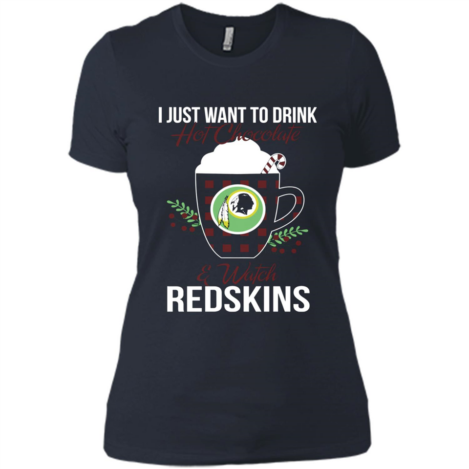 I Just Want To Drink Hot Chocolate & Watch Washington Redskins Ugly Christmas Sweater PINGPONG