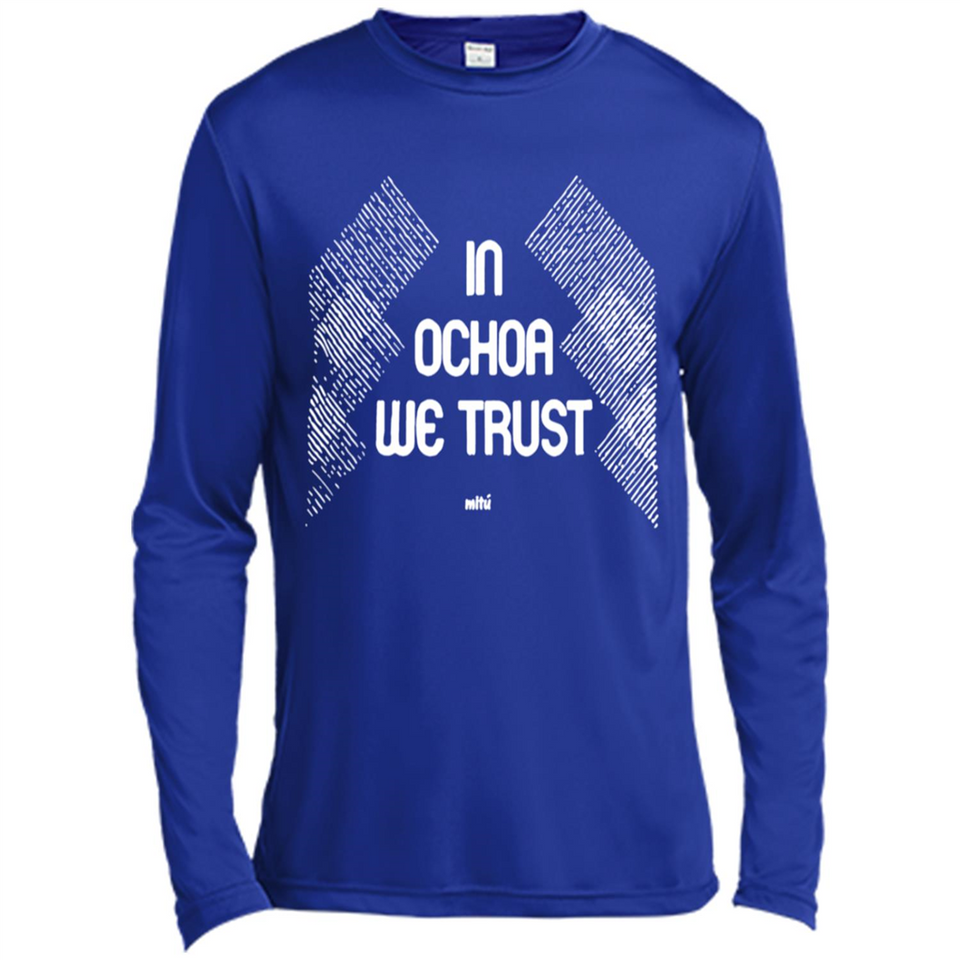 IN OCHOA WE TRUST