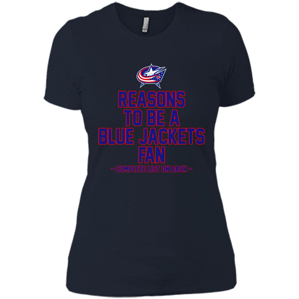 Reasons to be a Columbus Blue Jackets Fan Complete List on Back - Ladies' Boyfriend T-Shirt